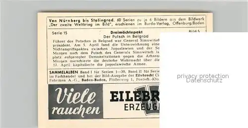 AK / Ansichtskarte Militaria_Deutschland_WK2 Von N?rnberg bis Stalingrad Dreim?chtepakt Der Putsch in Belgrad Eilebrecht Zigaretten 