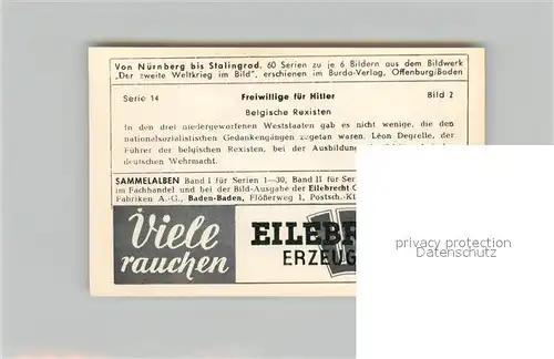 AK / Ansichtskarte Militaria_Deutschland_WK2 Von N?rnberg bis Stalingrad Freiwillige f?r H. Belgische Rexisten Eilebrecht Zigaretten 