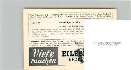 AK / Ansichtskarte Militaria_Deutschland_WK2 Von N?rnberg bis Stalingrad Franz?sische Freiwillige Eilebrecht Zigaretten 