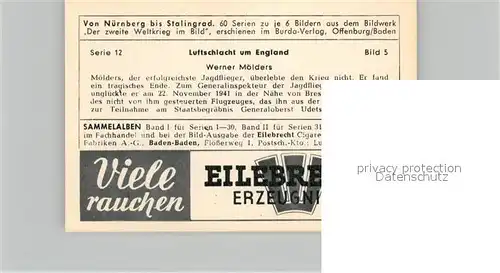 AK / Ansichtskarte Militaria_Deutschland_WK2 Von N?rnberg bis Stalingrad Luftschlacht um England Werner M?lders Eilebrecht Zigaretten 