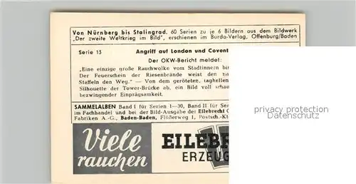 AK / Ansichtskarte Militaria_Deutschland_WK2 Von N?rnberg bis Stalingrad Angriff auf London und Coventry Der OKW Bericht meldet Eilebrecht Zigaretten 