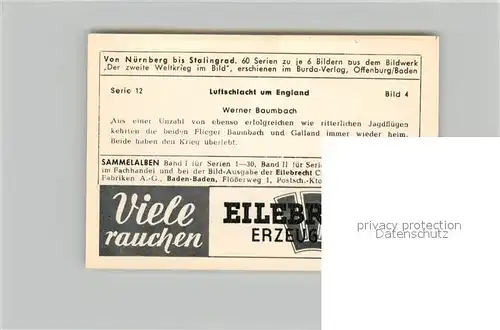 AK / Ansichtskarte Militaria_Deutschland_WK2 Von N?rnberg bis Stalingrad Luftschlacht um England Werner Baumbach Eilebrecht Zigaretten 