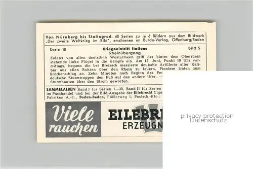 AK / Ansichtskarte Militaria_Deutschland_WK2 Von N?rnberg bis Stalingrad Kriegseintritt Italiens Rhein?bergang Eilebrecht Zigaretten 