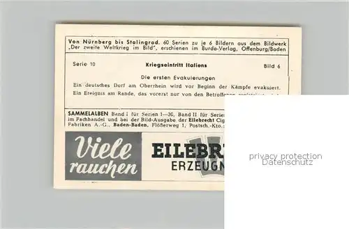 AK / Ansichtskarte Militaria_Deutschland_WK2 Von N?rnberg bis Stalingrad Kriegseintritt Italiens Ersten Evakuierungen Eilebrecht Zigaretten 