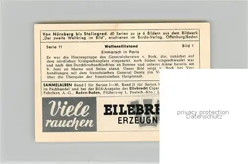 AK / Ansichtskarte Militaria_Deutschland_WK2 Von N?rnberg bis Stalingrad Waffenstillstand Einmarsch in Paris Eilebrecht Zigaretten 