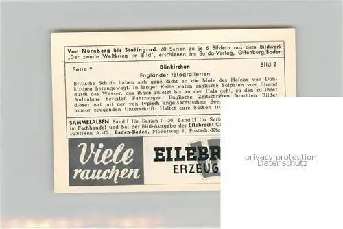 AK / Ansichtskarte Militaria_Deutschland_WK2 Von N?rnberg bis Stalingrad D?nkirchen Engl?nder fotografieren Eilebrecht Zigaretten 