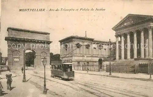 AK / Ansichtskarte Strassenbahn Montpellier Arc de Triomphe Palais de Justice  
