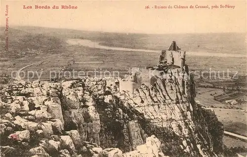 AK / Ansichtskarte Saint Peray Ruines du Chateau de Crussol Saint Peray