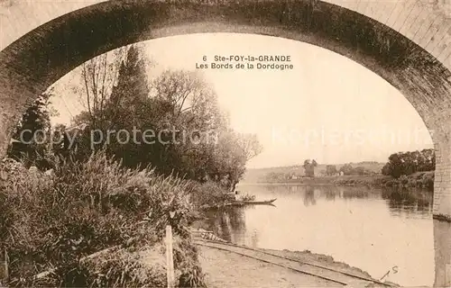 AK / Ansichtskarte Sainte Foy la Grande Les Bords de la Dordogne Sainte Foy la Grande