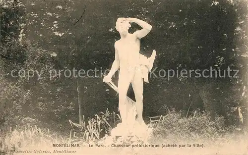 AK / Ansichtskarte Montelimar Le Parc Chasseur prehistorique  Montelimar