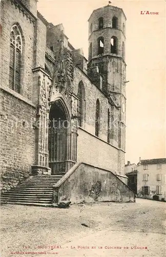 AK / Ansichtskarte Montreal_Aude La Porte et le Clocher de l Eglise Montreal Aude