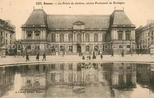 AK / Ansichtskarte Rennes_Ille et Vilaine Le Palais de Justice ancien Parlement de Bretagne 