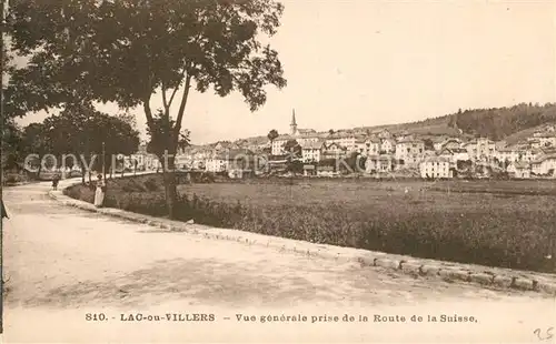 AK / Ansichtskarte Lac_ou_Villers Vue generale prise de la Route de la Suisse Lac_ou_Villers