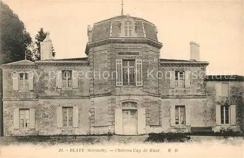 AK / Ansichtskarte Blaye Chateau Cap de Haut Blaye