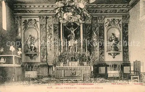 AK / Ansichtskarte Ax les Thermes Chapelle St Jerome Ax les Thermes