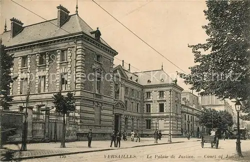 AK / Ansichtskarte Versailles_Yvelines Le Palais de Justice Versailles_Yvelines