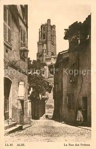 AK / Ansichtskarte Albi_Tarn La Rue des Pretres Albi_Tarn