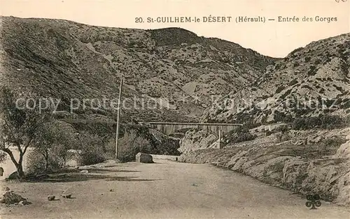 AK / Ansichtskarte Saint Guilhem le Desert Entree des Gorges Saint Guilhem le Desert