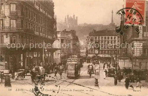AK / Ansichtskarte Lyon_France La Place des Cordeliers et Coteau de Fourviere Lyon France