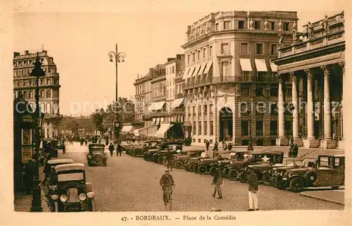 AK / Ansichtskarte Bordeaux Place de la Comedie Bordeaux