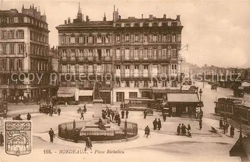 AK / Ansichtskarte Bordeaux Place Richelieu Bordeaux