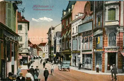 AK / Ansichtskarte Muelhausen_Elsass Wildemannstrasse Muelhausen Elsass
