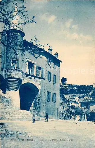 AK / Ansichtskarte Hyeres_les_Palmiers Eglise et Porte Saint Paul Hyeres_les_Palmiers