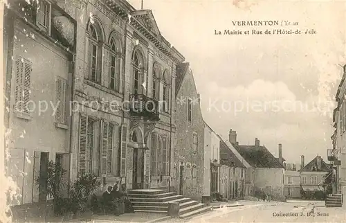 AK / Ansichtskarte Vermenton La Mairie et Rue de lHotel de Ville Vermenton