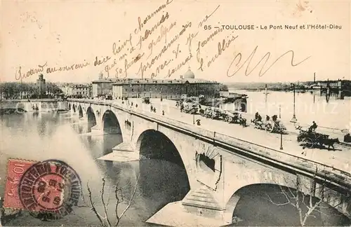 AK / Ansichtskarte Toulouse_Haute Garonne Le Pont Neuf et lHotel Dieu Toulouse Haute Garonne