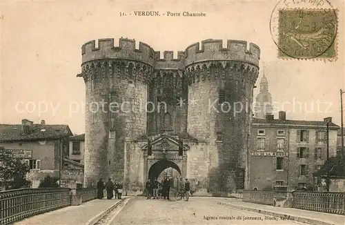 AK / Ansichtskarte Verdun_Meuse Porte Chaussee Verdun Meuse