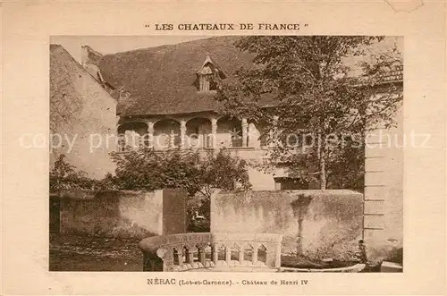 AK / Ansichtskarte Nerac Chateau de Henri IV Nerac
