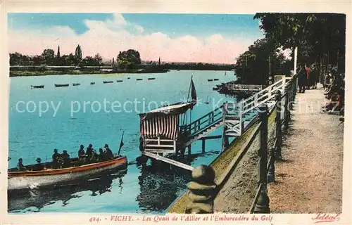 AK / Ansichtskarte Vichy_Allier Les quais d Allier Embarcadere du Golf Vichy Allier