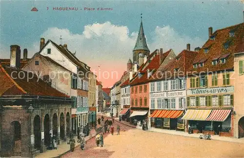 AK / Ansichtskarte Haguenau_Bas_Rhin Place d Armes Haguenau_Bas_Rhin