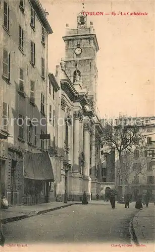 AK / Ansichtskarte Toulon_Var Cathedrale Toulon_Var