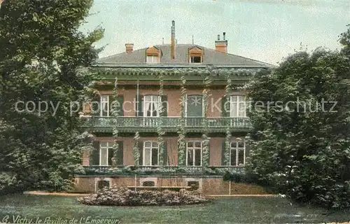 AK / Ansichtskarte Vichy_Allier Pavillon de l Empereur Vichy Allier