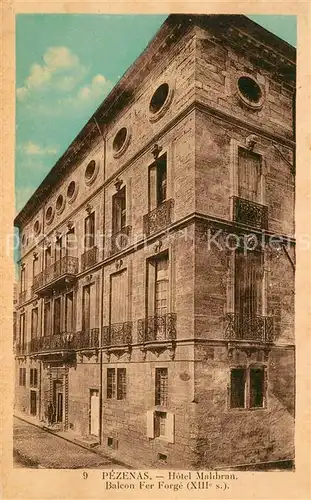 AK / Ansichtskarte Pezenas Hotel Malibran Balcon Fer Forge XIIIe siecle Pezenas