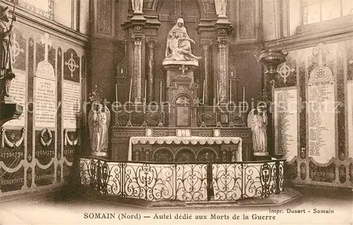 AK / Ansichtskarte Somain Autel dedie aux Morts de la Guerre Somain