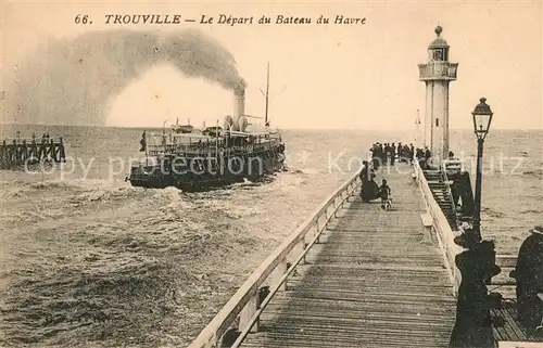 AK / Ansichtskarte Trouville_Havre Le Depart du Bateau du Havre Trouville_Havre