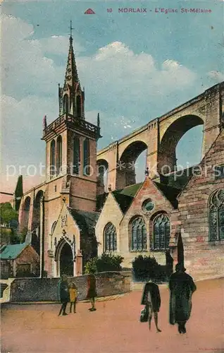 AK / Ansichtskarte Morlaix Eglise St Melaine Morlaix