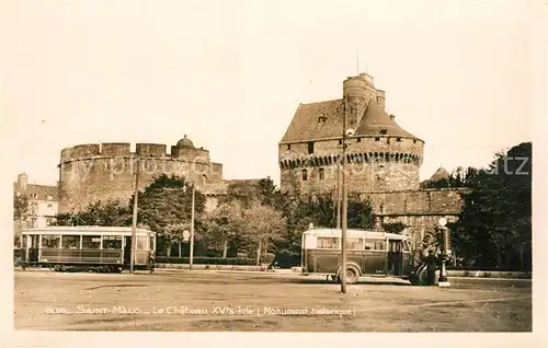 AK / Ansichtskarte Saint Malo_Ille et Vilaine_Bretagne Le Chateau Saint Malo_Ille et Vilaine