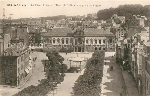 AK / Ansichtskarte Morlaix Place Thiers Hotel de Ville Morlaix