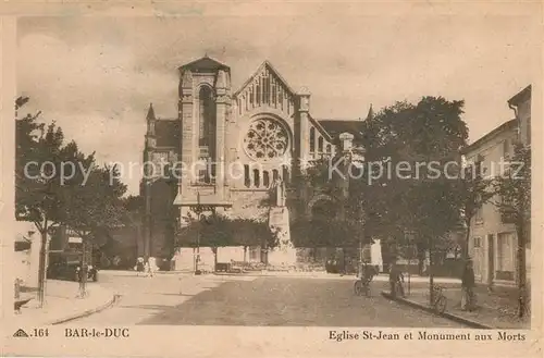 AK / Ansichtskarte Bar_le_Duc_Lothringen Eglise St Jean et Monument aux Morts Bar_le_Duc_Lothringen