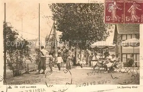 AK / Ansichtskarte Luc sur Mer Sporting Club  Luc sur Mer