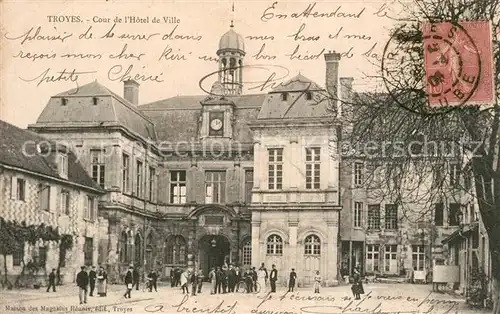 AK / Ansichtskarte Troyes_Aube Hotel de Ville Troyes Aube
