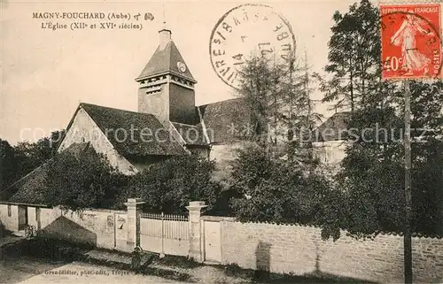 AK / Ansichtskarte Magny Fouchard Eglise  Magny Fouchard