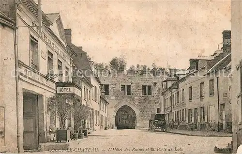 AK / Ansichtskarte Coucy le Chateau Auffrique Hotel des Ruines Porte de Laon  Coucy le Chateau Auffrique