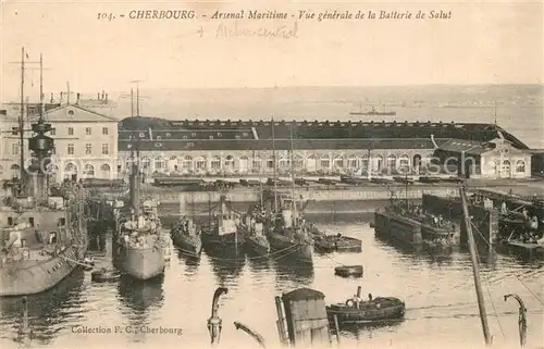 AK / Ansichtskarte Cherbourg_Octeville_Basse_Normandie Arsenal Maritime Vue generale de la Batterie de Salut Cherbourg_Octeville