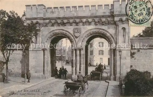 AK / Ansichtskarte La_Rochelle_Charente Maritime Porte Saint Nicolas La_Rochelle