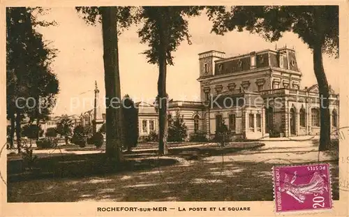 AK / Ansichtskarte Rochefort_sur_Mer La Poste et le Square Rochefort_sur_Mer