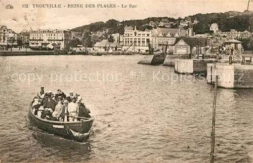 AK / Ansichtskarte Trouville sur Mer Reine des Plages Le Bac Trouville sur Mer